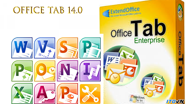 Tải Office Tab Enterprise Full Crack – Mở Nhiều Tab Trên Microsoft Office